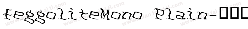 FeggoliteMono Plain字体转换